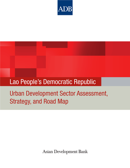 Lao People's Democratic Republic: Urban Development Sector Assessment, Strategy, and Road