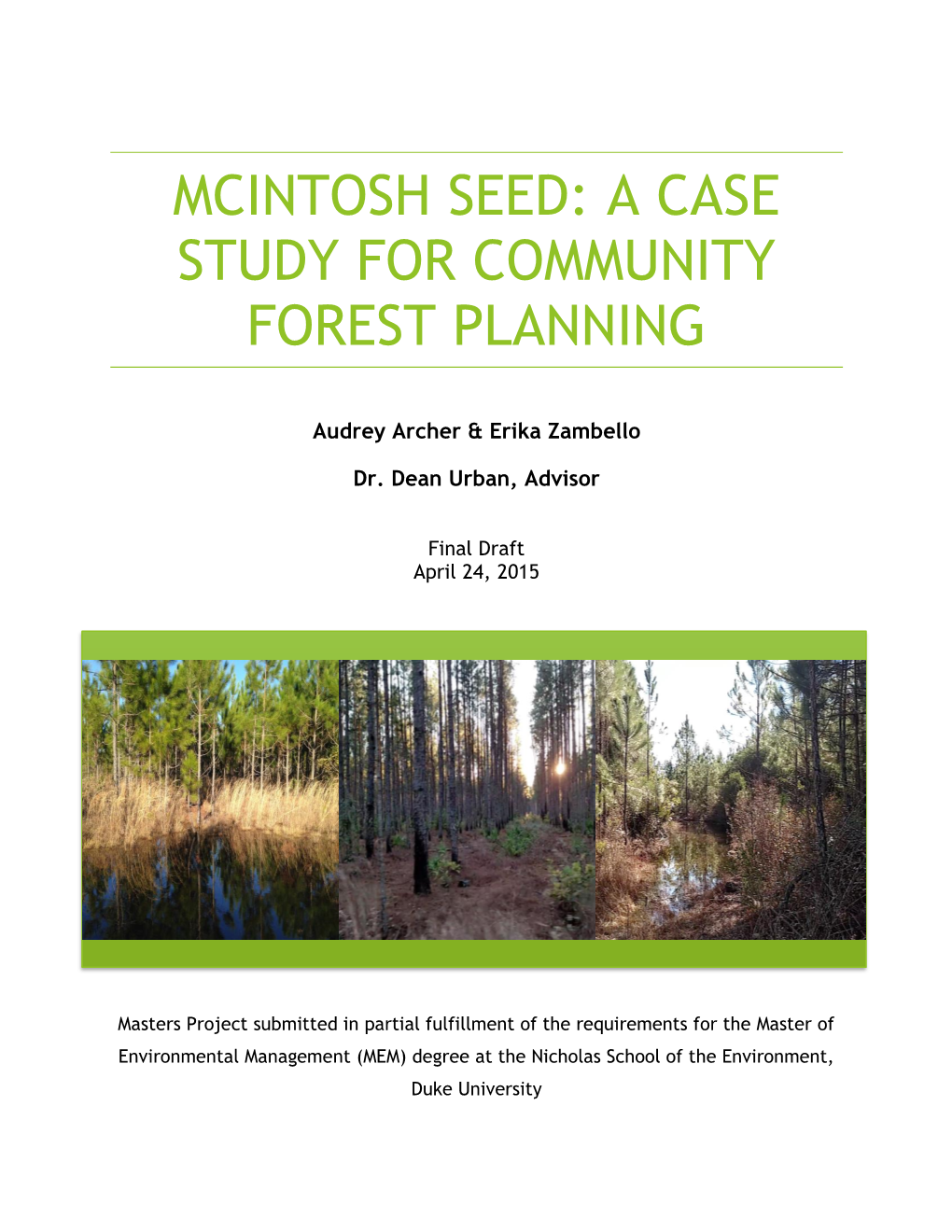 Mcintosh Seed: a Case Study for Community Forest Planning