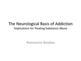 Neurobiology of Addiction