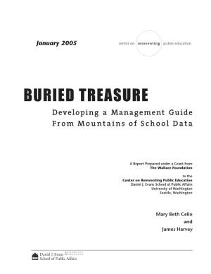 BURIED TREASURE Developing a Management Guide from Mountains of School Data