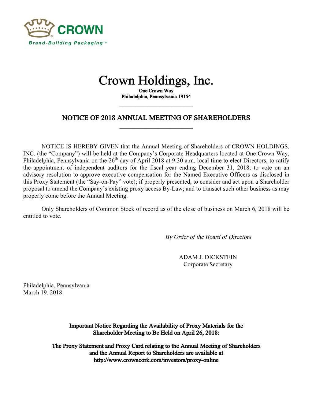 Crown Holdings, Inc. One Crown Way Philadelphia, Pennsylvania 19154 ______