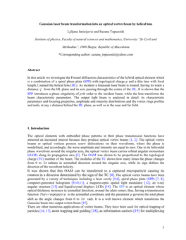 The Gaussian Laser Beam Transformation Into an Optical Vortex