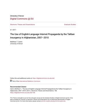 The Use of English-Language Internet Propaganda by the Taliban Insurgency in Afghanistan, 2007–2010