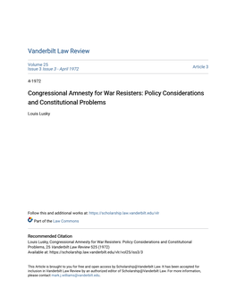 Congressional Amnesty for War Resisters: Policy Considerations and Constitutional Problems