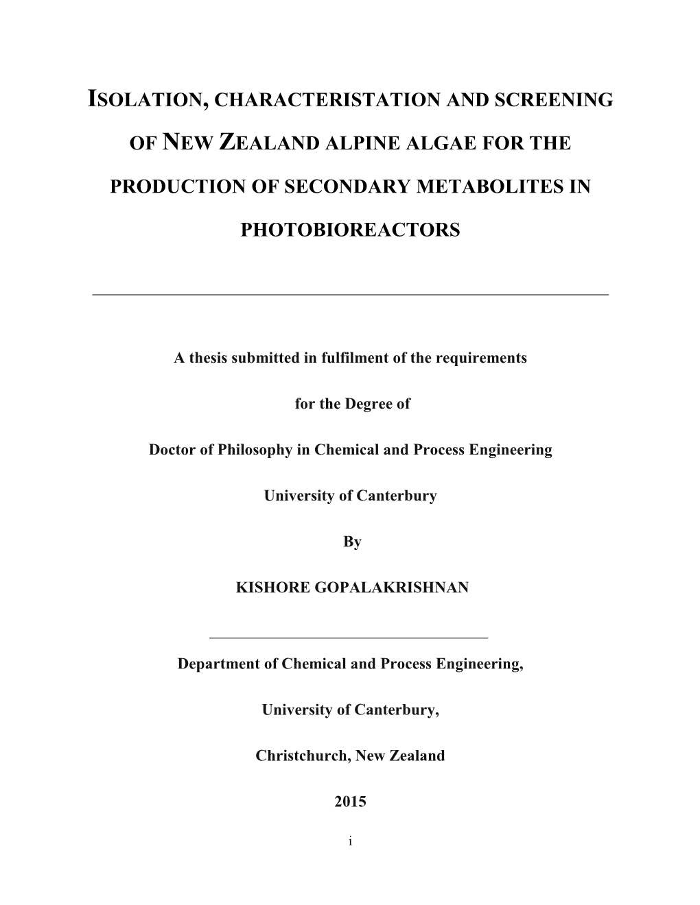 Of New Zealand Alpine Algae for the Production of Secondary