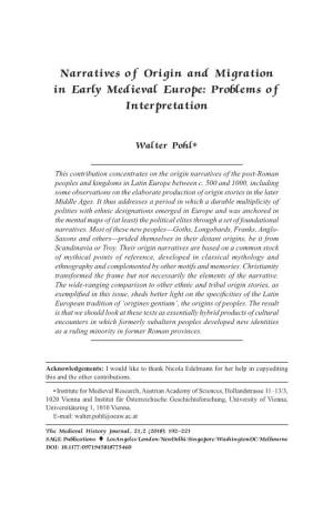 Narratives of Origin and Migration in Early Medieval Europe: Problems of Interpretation