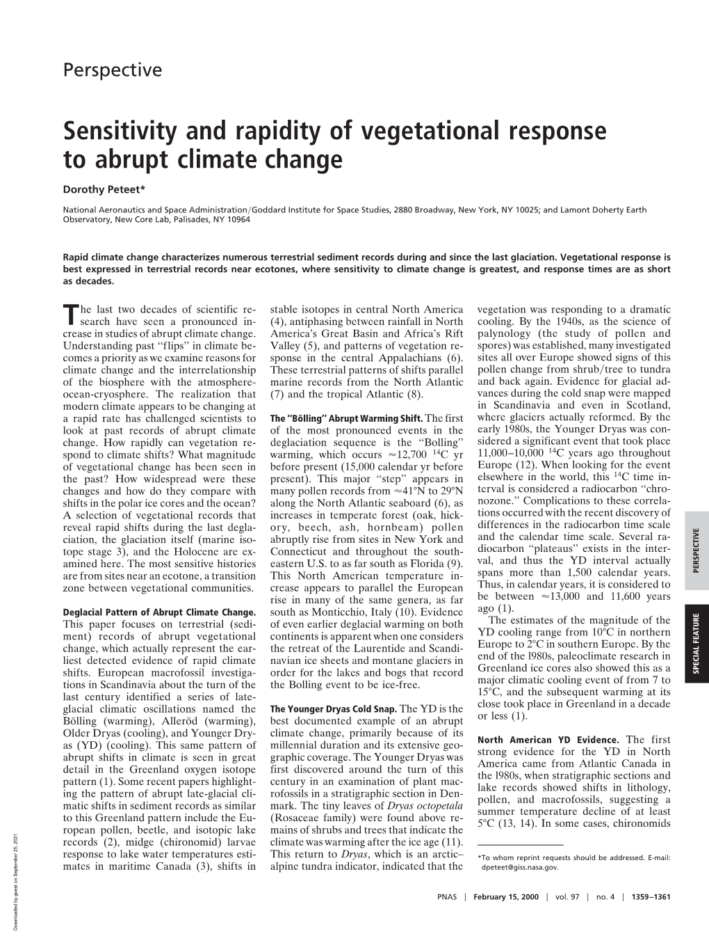 Sensitivity and Rapidity of Vegetational Response to Abrupt Climate Change