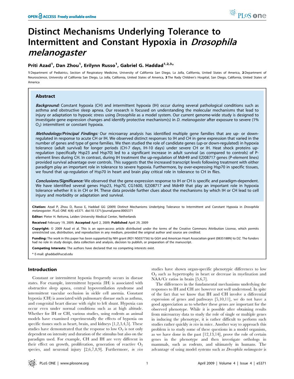 Distinct Mechanisms Underlying Tolerance to Intermittent and Constant Hypoxia in Drosophila Melanogaster