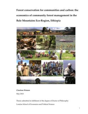 Forest Conservation for Communities and Carbon: the Economics of Community Forest Management in The