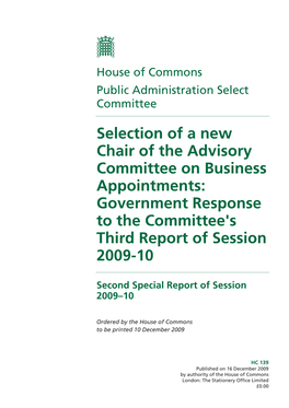 Selection of a New Chair of the Advisory Committee on Business Appointments: Government Response to the Committee's Third Report of Session 2009-10
