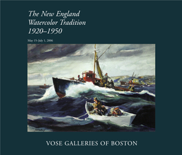 The New England Watercolor Tradition 1920–1950
