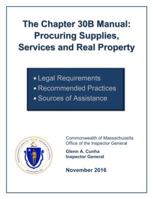 The Chapter 30B Manual: Procuring Supplies, Services and Real Property