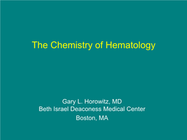 The Chemistry of Hematology