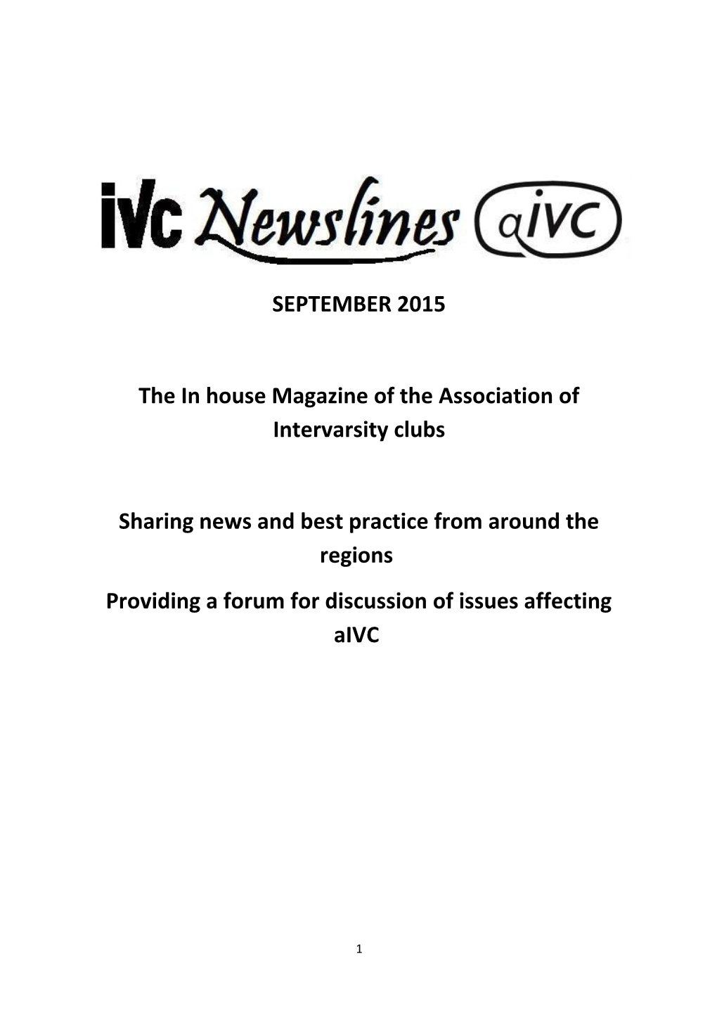 The in House Magazine of the Association of Intervarsity Clubs s1