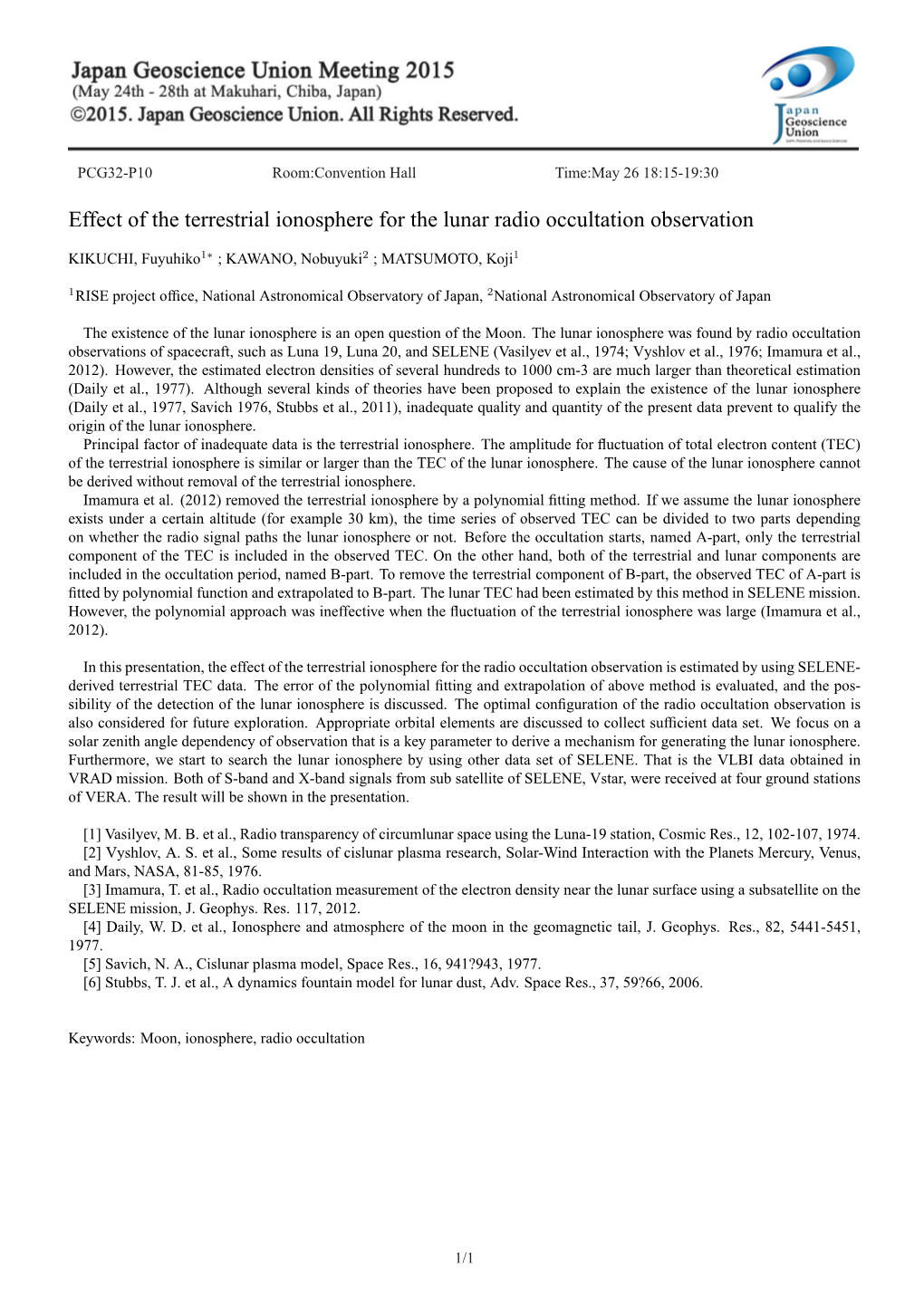 Effect of the Terrestrial Ionosphere for the Lunar Radio Occultation Observation