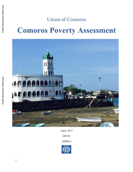 Comoros Poverty Assessment Public Disclosure Authorized Public Disclosure Authorized