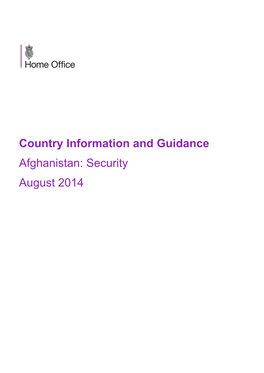 Country Information and Guidance Afghanistan: Security August 2014