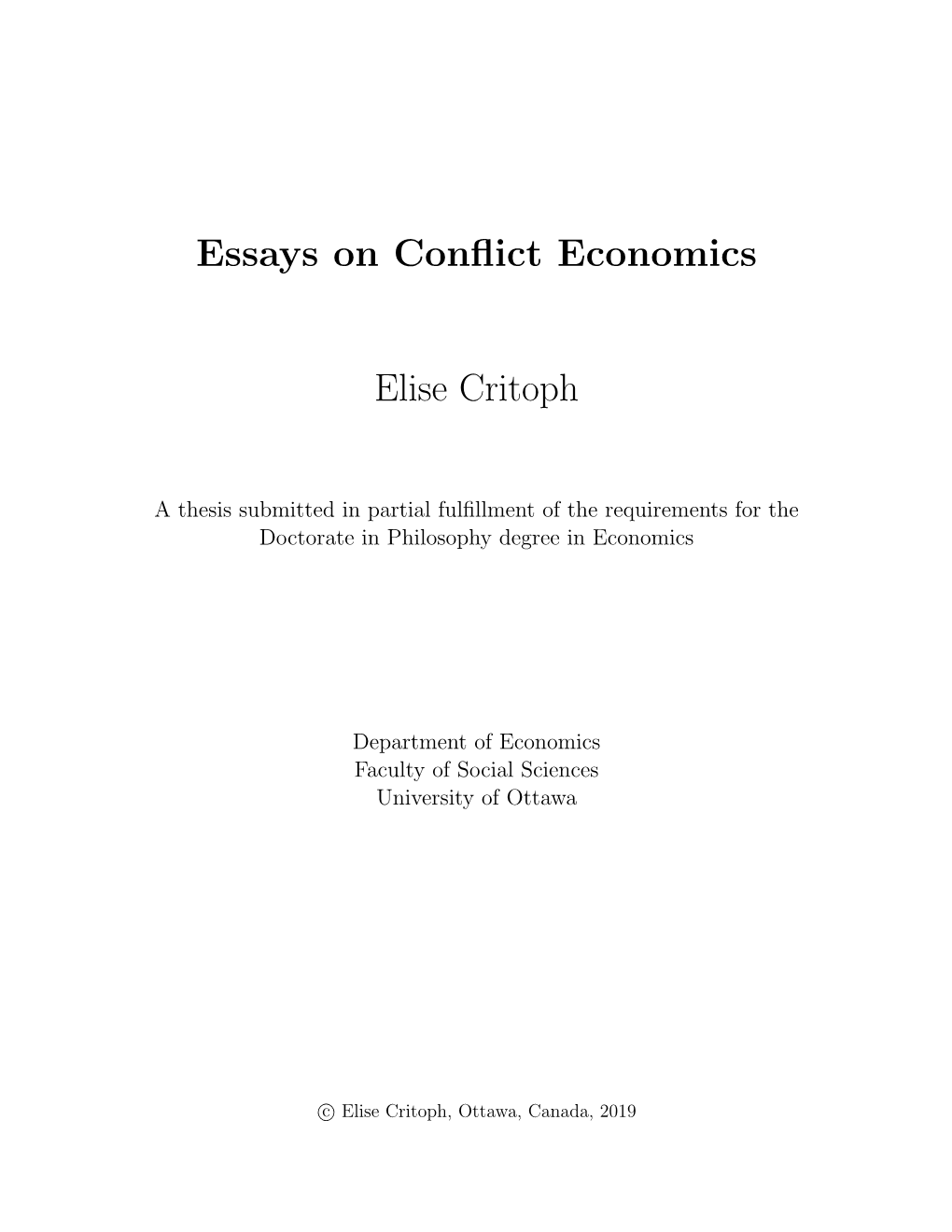 Essays on Conflict Economics Elise Critoph