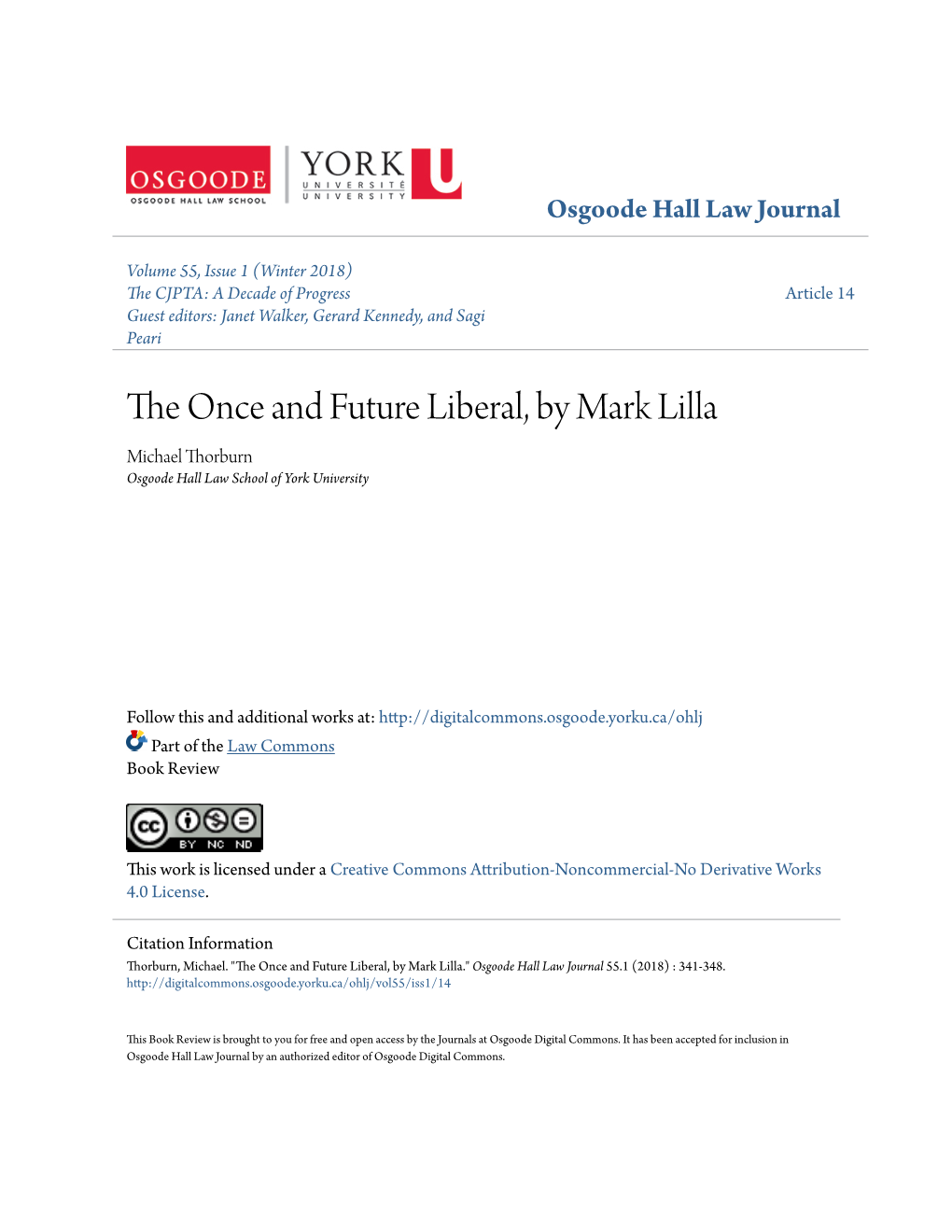 The Once and Future Liberal, by Mark Lilla Michael Thorburn Osgoode Hall Law School of York University