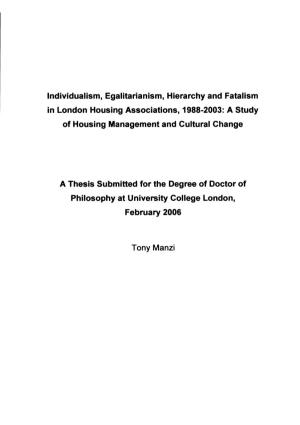 Individualism, Egalitarianism, Hierarchy and Fatalism in London Housing Associations, 1988-2003: a Study of Housing Management and Cultural Change