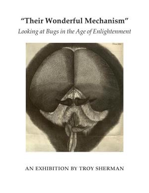“Their Wonderful Mechanism” Looking at Bugs in the Age of Enlightenment