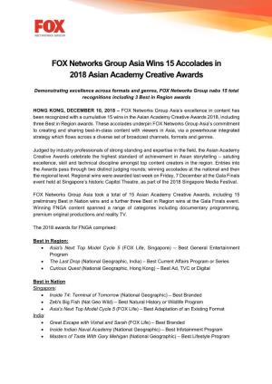 FOX Networks Group Asia Wins 15 Accolades in 2018 Asian Academy Creative Awards