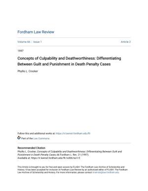Concepts of Culpability and Deathworthiness: Differentiating Between Guilt and Punishment in Death Penalty Cases