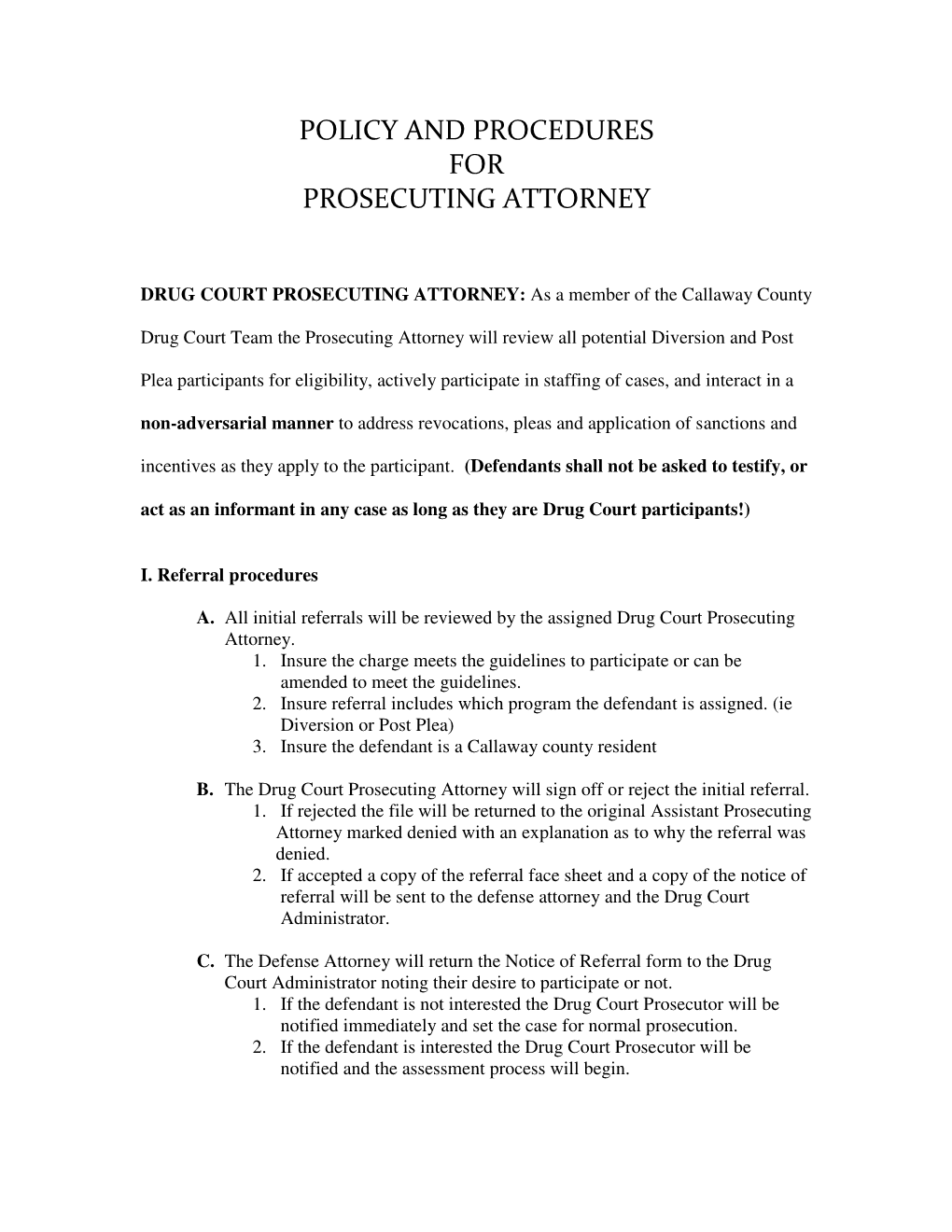 Prosecuting Attorney Policy and Procedures