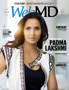 Padma Lakshmi Sheds Light on Endometriosis Page 35