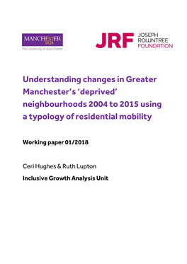 Understanding Changes in Greater Manchester's 'Deprived'