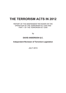 The Terrorism Acts in 2012, Report of the Independent Reviewer