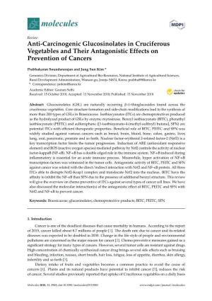 Anti-Carcinogenic Glucosinolates in Cruciferous Vegetables and Their Antagonistic Effects on Prevention of Cancers