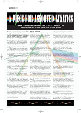 Productionprofile AA PIECEPIECE FORFOR ASSORTEDASSORTED LUNATICSLUNATICS MARK CUNNINGHAM RECALLS PINK FLOYD’S ORIGINAL LIVE PERFORMANCES of the DARK SIDE of the MOON