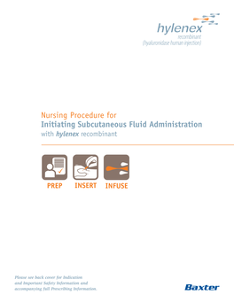 Nursing Procedure for Initiating Subcutaneous Fluid Administration with Hylenex Recombinant