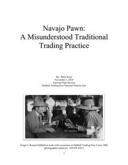 Navajo Pawn: a Misunderstood Traditional Trading Practice