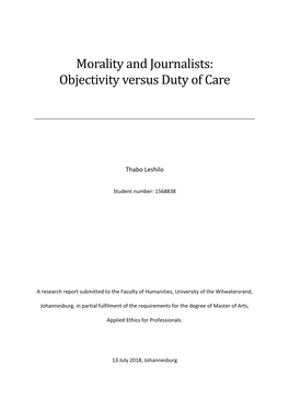 Morality and Journalists: Objectivity Versus Duty of Care