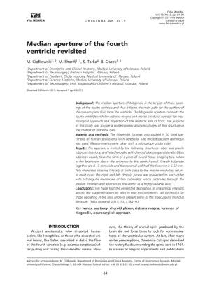 Median Aperture of the Fourth Ventricle Revisited