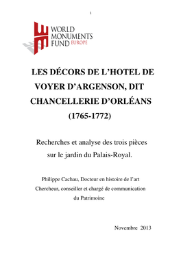 Les Décors De L'hotel De Voyer D'argenson, Dit Chancellerie D'orléans (1765-1772)
