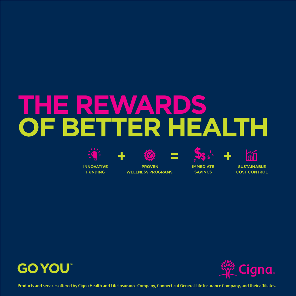 The Rewards of Better Health