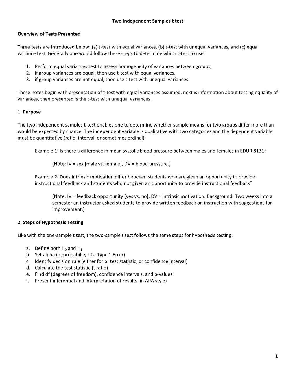 1 Two Independent Samples T Test Overview of Tests Presented Three