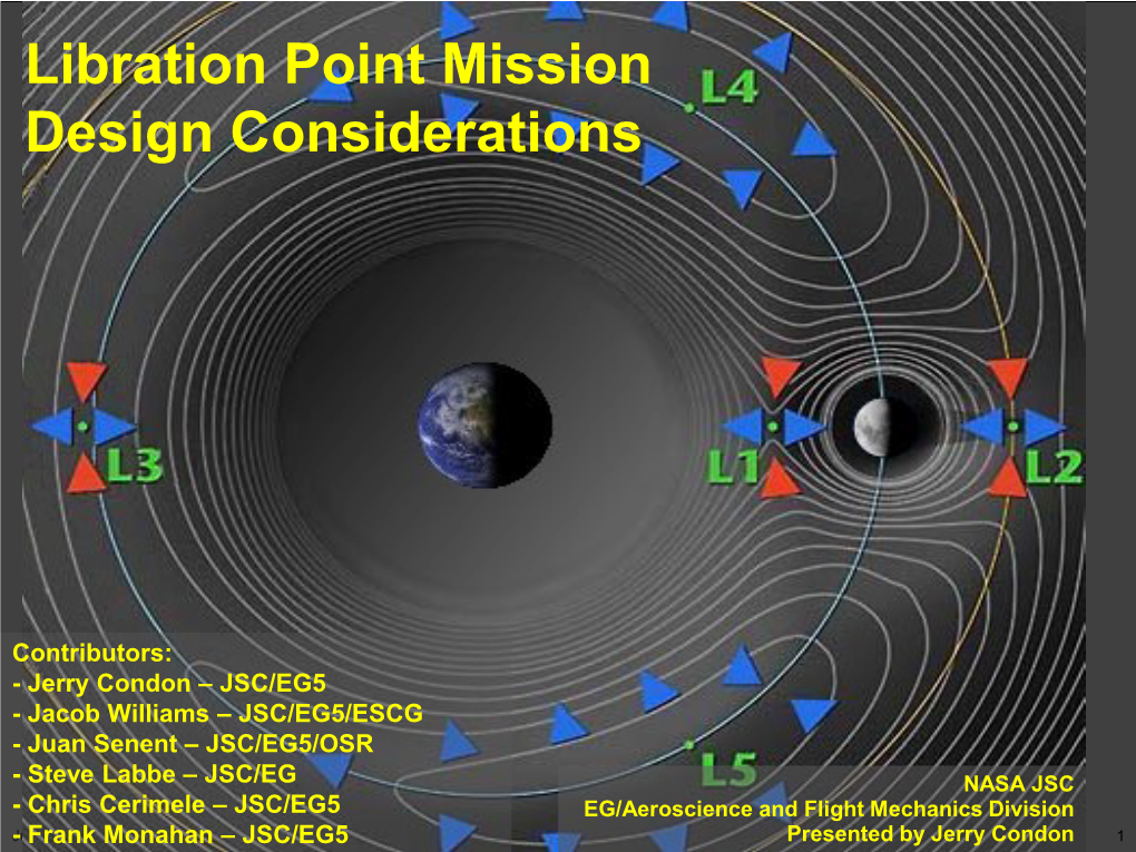 Libration Point Mission Design Considerations