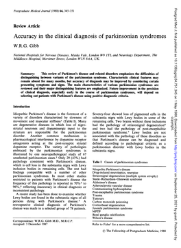 Accuracy in the Clinical Diagnosis of Parkinsonian Syndromes W.R.G