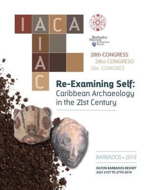 ABOUT the INTERNATIONAL ASSOCIATION for CARIBBEAN ARCHAEOLOGY (IACA) IACA - AICA Board of Directors