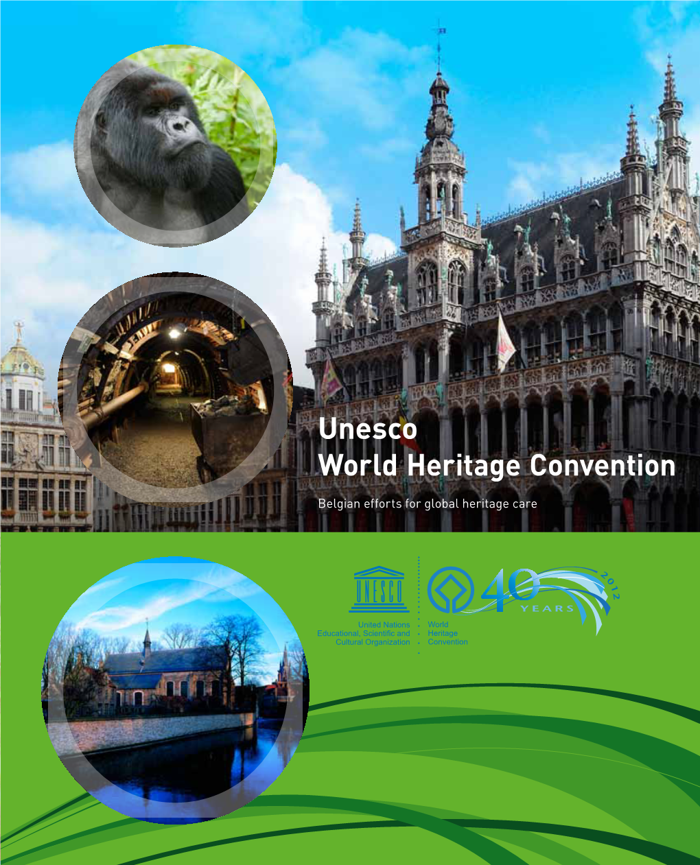 Unesco World Heritage Convention