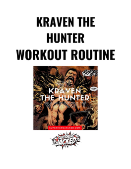 Kraven the Hunter Workout Routine