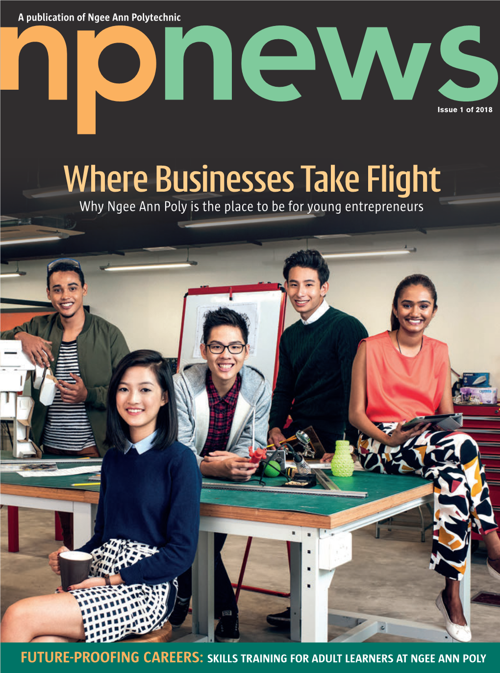 Where Businesses Take Flight Why Ngee Ann Poly Is the Place to Be for Young Entrepreneurs