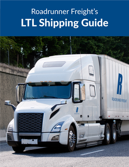 LTL Shipping Guide What Is LTL Shipping?