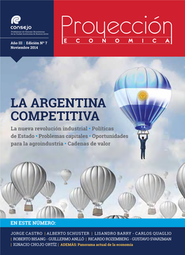 LA ARGENTINA COMPETITIVA La Nueva Revolución Industrial • Políticas