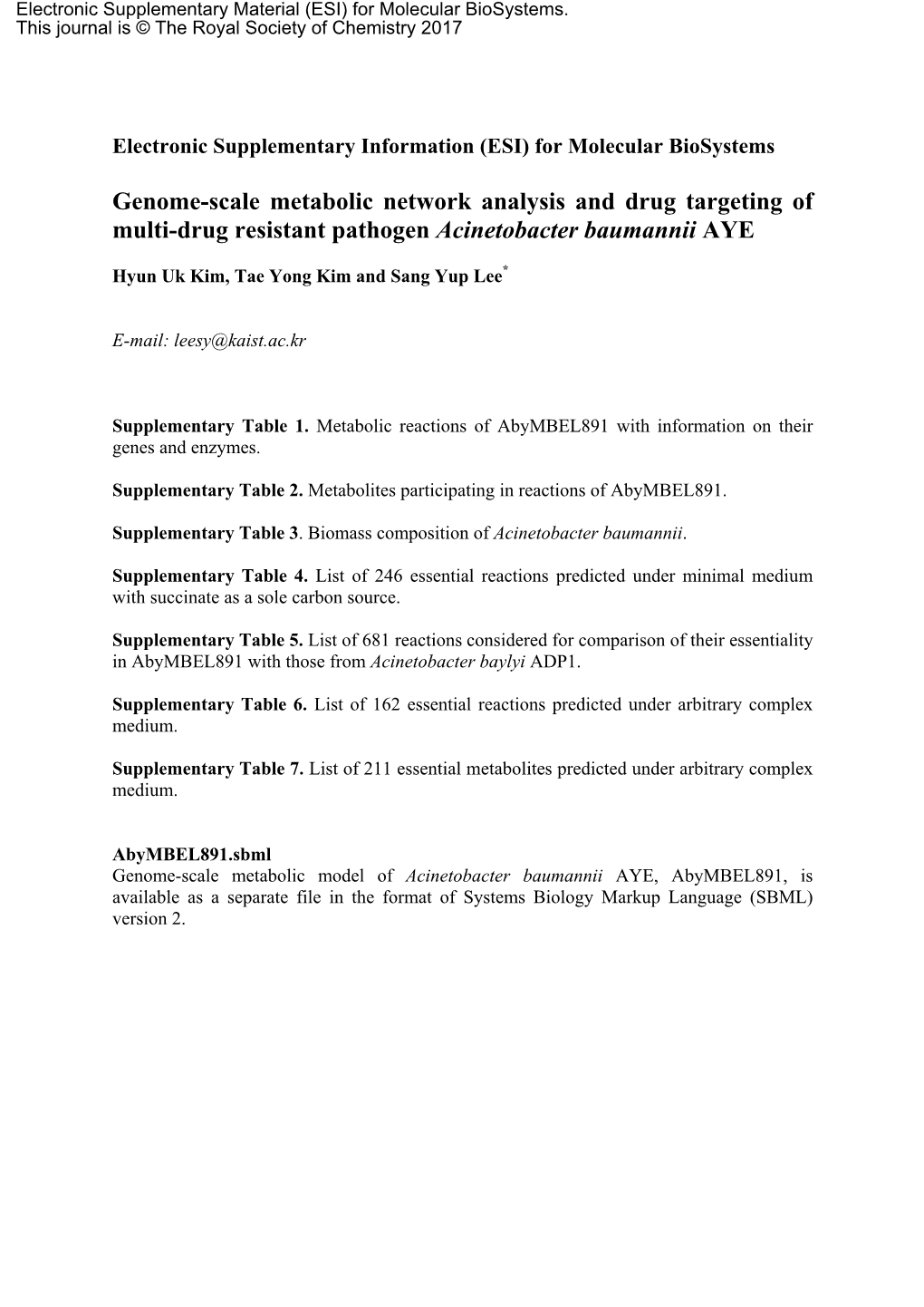 Genome-Scale Metabolic Network Analysis and Drug Targeting of Multi-Drug Resistant Pathogen Acinetobacter Baumannii AYE