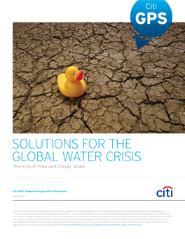 SOLUTIONS for a GLOBAL WATER CRISIS: the End of 'Free and Cheap' Water